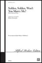 Soldier, Soldier, Won't You Marry Me? SATB choral sheet music cover